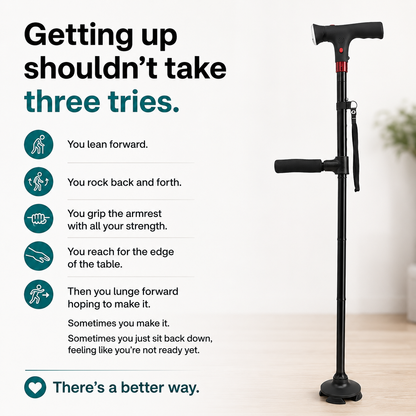 The cane that helps you stand up